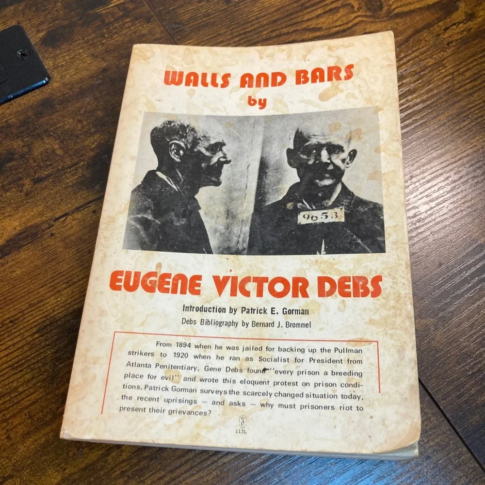Walls and Bars Eugene Victor Debs 1973 Vtg American Socialist Communist Book